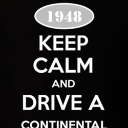Keep Calm And Drive A 1948 Lincoln Continental T Shirt