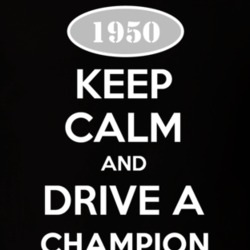 Keep Calm And Drive A 1950 Studebaker Champion T Shirt