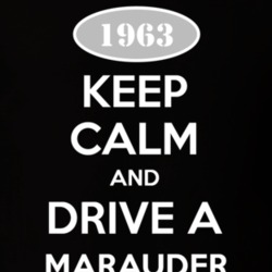 Keep Calm And Drive A 1963 Mercury Marauder T Shirt