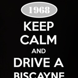 Keep Calm And Drive A 1968 Chevy Biscayne T Shirt