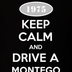 Keep Calm And Drive A 1975 Mercury Montego T Shirt