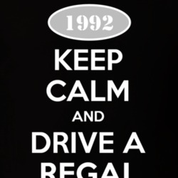 Keep Calm And Drive A 1992 Buick Regal T Shirt