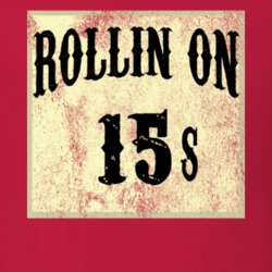 Rollin On 15s Tire Size Car T Shirt