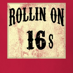 Rollin On 16s Tire Size Car T Shirt