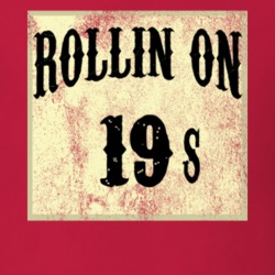 Rollin On 19s Tire Size Car T Shirt