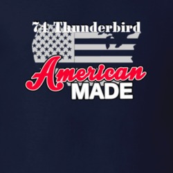 1974 Thunderbird American Made T Shirt