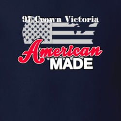 1997 Crown Victoria American Made T Shirt