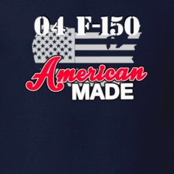 2004 F-150 American Made T Shirt
