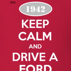 Keep Calm and Drive A1942 2GA T Shirt