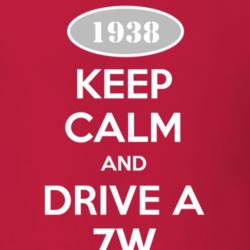 Keep Calm and Drive A 1938  7W T Shirt