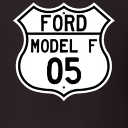 1905 Model F Custom Highway Route Sign T Shirt