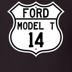 1914 Model T Custom Highway Route Sign T Shirt