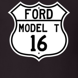 1916 Model T Custom Highway Route Sign T Shirt