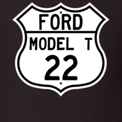1922 Model T Custom Highway Route Sign T Shirt