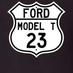 1923 Model T Custom Highway Route Sign T Shirt
