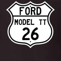 1926 Model TT Custom Highway Route Sign T Shirt