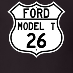 1926 Model T Custom Highway Route Sign T Shirt