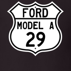 1929 Model A Custom Highway Route Sign T Shirt