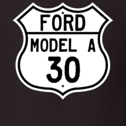 1930 Model A Custom Highway Route Sign T Shirt