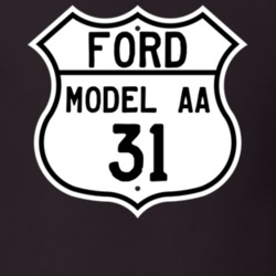 1931 Model AA Custom Highway Route Sign T Shirt