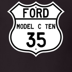 1935 Model C Ten Custom Highway Route Sign T Shirt