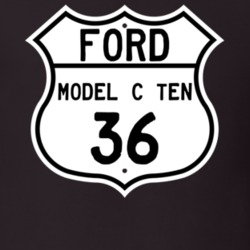 1936 Model C Ten Custom Highway Route Sign T Shirt