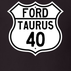 1940 Taurus Custom Highway Route Sign T Shirt