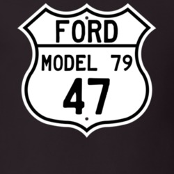 1947 Model 79 Custom Highway Route Sign T Shirt