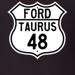 1948 Taurus Custom Highway Route Sign T Shirt
