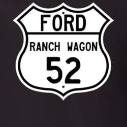 1952 Ranch Wagon Custom Highway Route Sign T Shirt