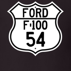 1954 F-100 Custom Highway Route Sign T Shirt
