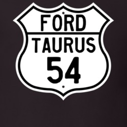 1954 Taurus Custom Highway Route Sign T Shirt
