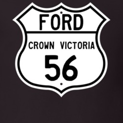 1956 Crown Victoria Custom Highway Route Sign T Shirt
