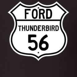 1956 Thunderbird Custom Highway Route Sign T Shirt