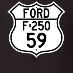 1959 F-250 Custom Highway Route Sign T Shirt