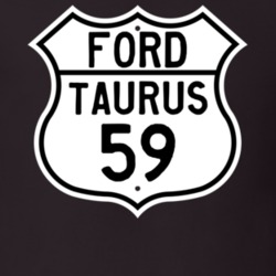 1959 Taurus Custom Highway Route Sign T Shirt