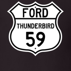 1959 Thunderbird Custom Highway Route Sign T Shirt