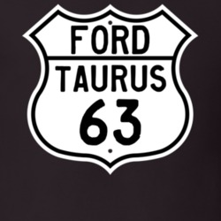 1963 Taurus Custom Highway Route Sign T Shirt
