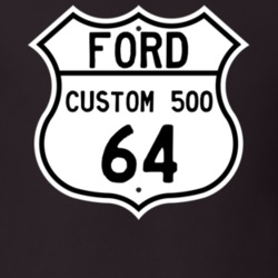 1964 Custom 500 Custom Highway Route Sign T Shirt