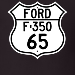 1965 F-350 Custom Highway Route Sign T Shirt