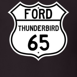 1965 Thunderbird Custom Highway Route Sign T Shirt