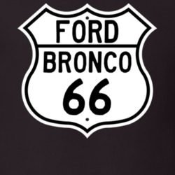 1966 Bronco Custom Highway Route Sign T Shirt