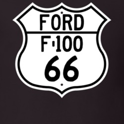 1966 F-100 Custom Highway Route Sign T Shirt