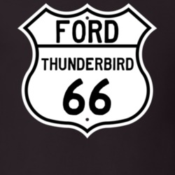 1966 Thunderbird Custom Highway Route Sign T Shirt