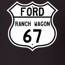 1967 Ranch Wagon Custom Highway Route Sign T Shirt