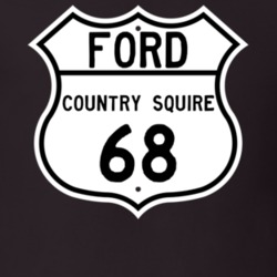 1968 Country Squire Custom Highway Route Sign T Shirt