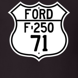1971 F-250 Custom Highway Route Sign T Shirt