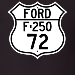1972 F-250 Custom Highway Route Sign T Shirt