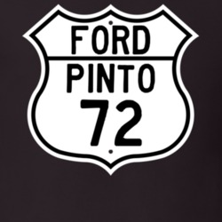 1972 Pinto Custom Highway Route Sign T Shirt