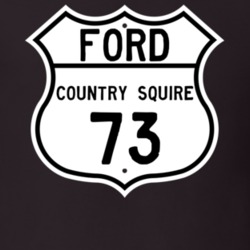 1973 Country Squire Custom Highway Route Sign T Shirt